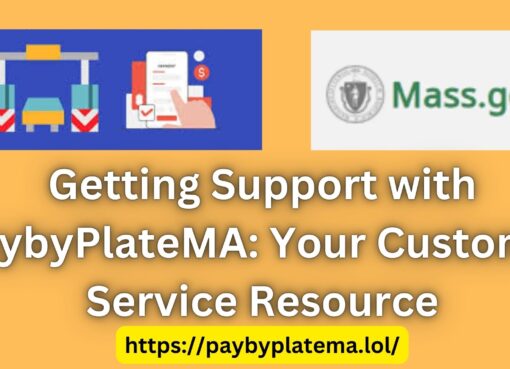 Getting Support with PaybyPlateMA: Your Customer Service Resource