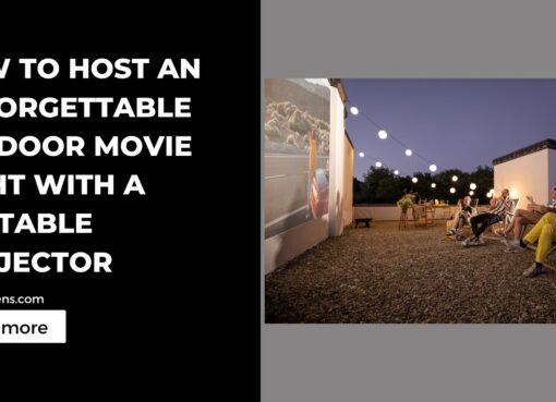 How to Host an Unforgettable Outdoor Movie Night with a Portable Projector