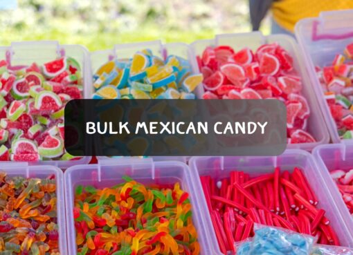 Bulk Mexican Candy