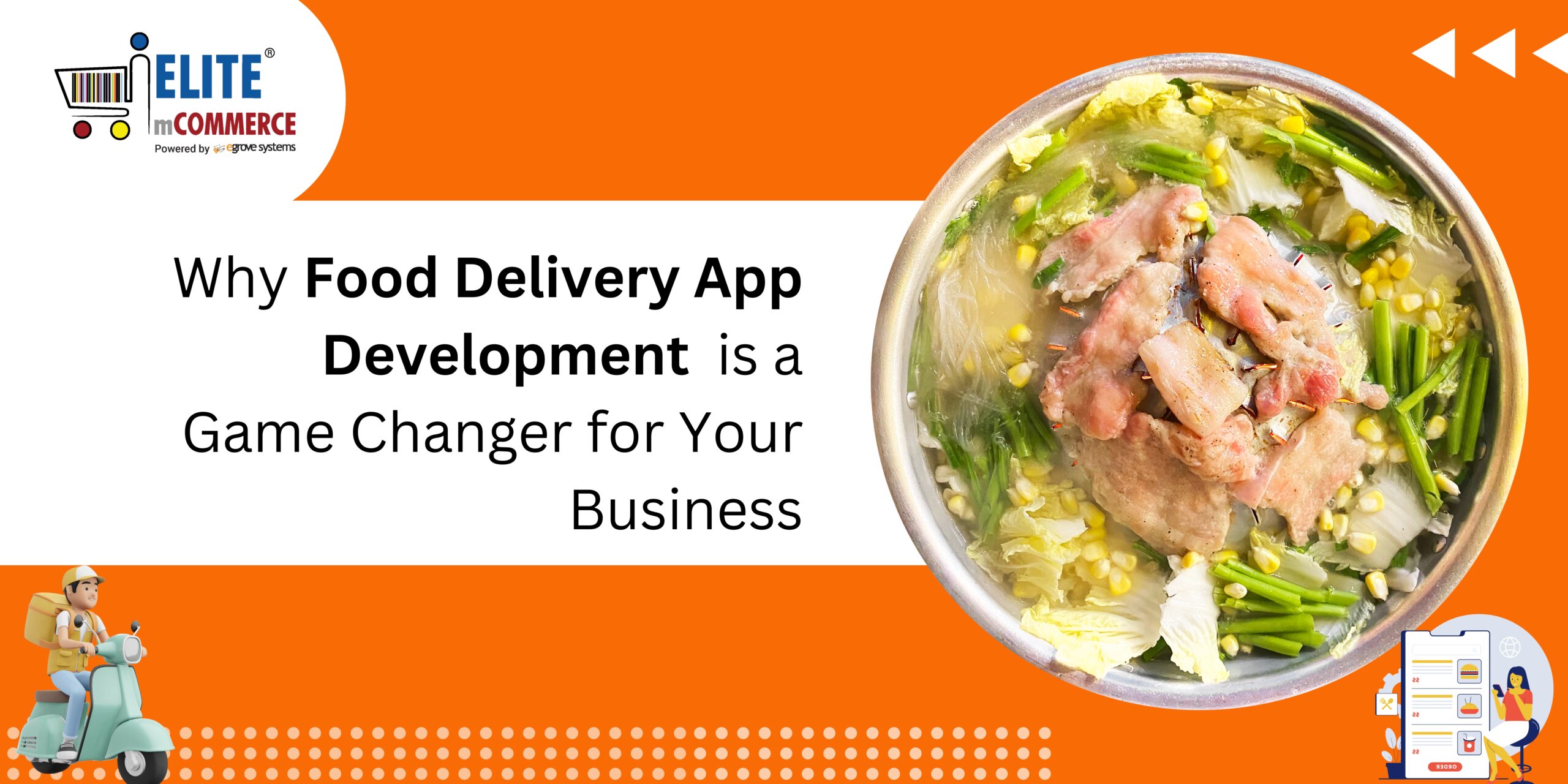 Crafting a Seamless Solution with the Best Food Delivery App Development Company