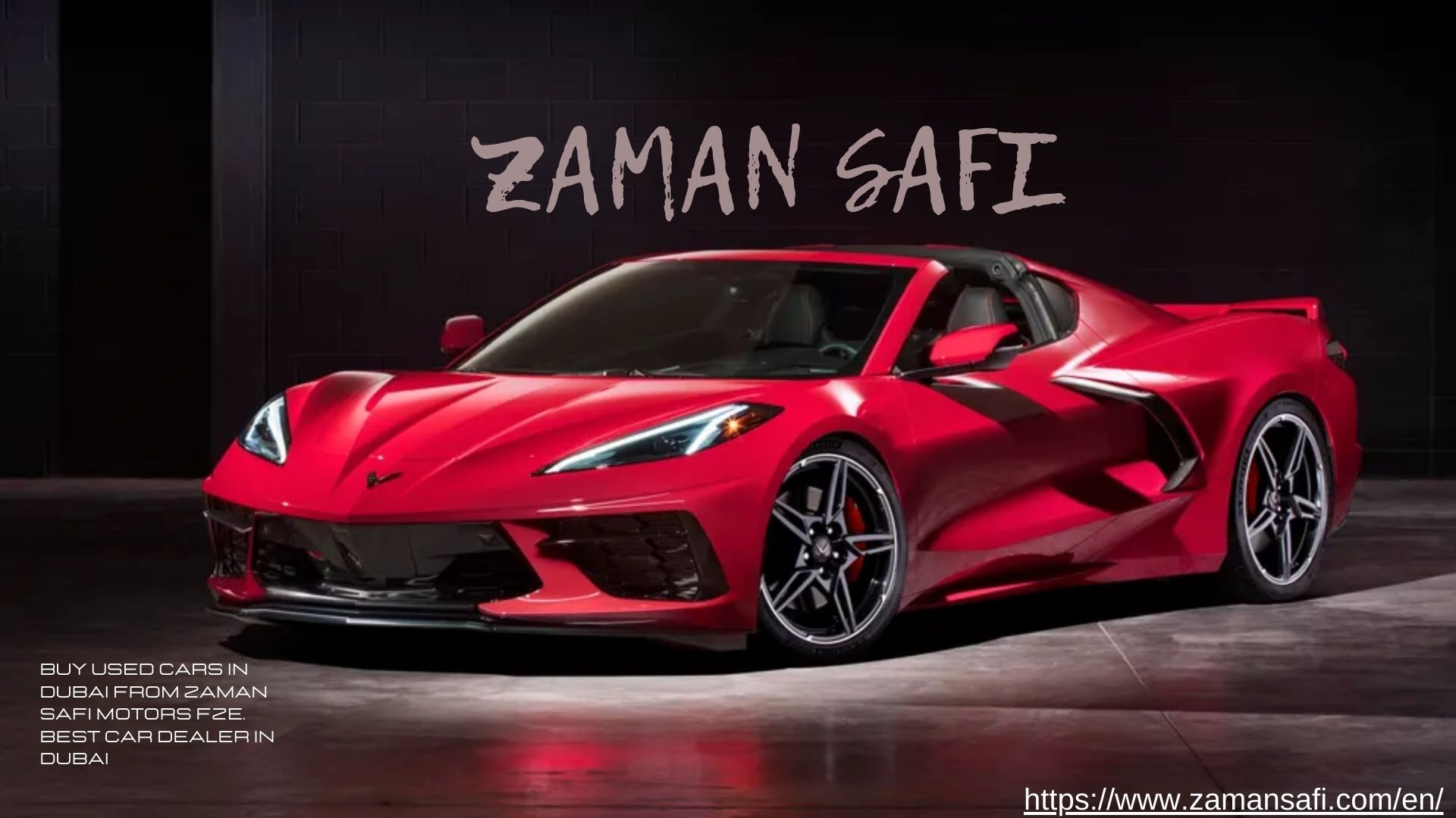 Buy a Used Car in Dubai: A Complete Guide by Zaman Safi Motors FZE