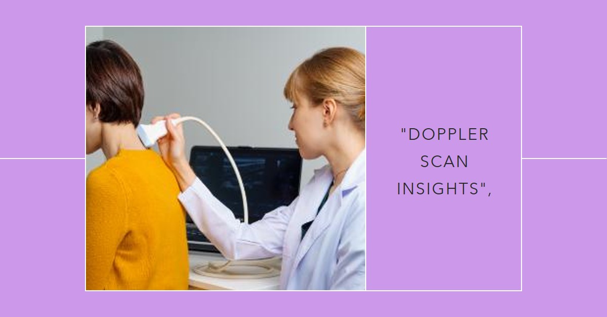 Doppler Scan in Bangalore