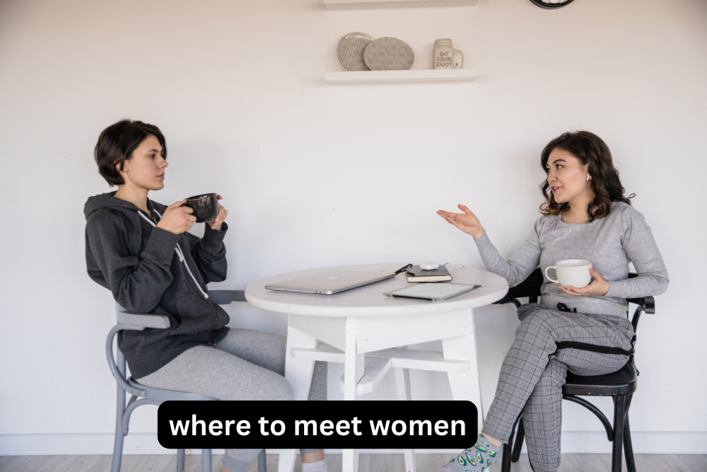 The Best Places to Meet Women: Your Ultimate Guide to Making Meaningful Connections