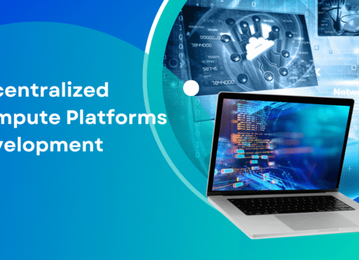 Decentralized Compute Platforms