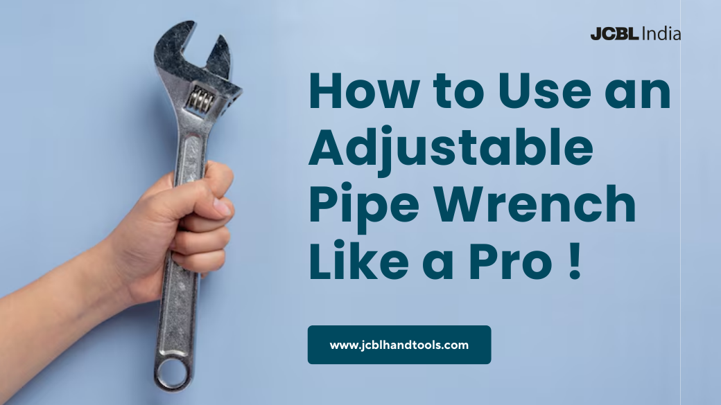 How to Use an Adjustable Pipe Wrench Like a Pro !