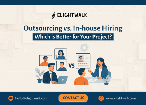 Outsourcing vs. In-house Hiring: Which is Better for Your Project?