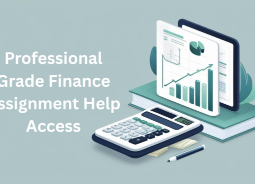 Professional-Grade Finance Assignment Help Access