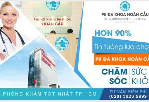 Khám bệnh tại Phòng khám Đa khoa Hoàn Cầu có thực sự được như kỳ vọng?