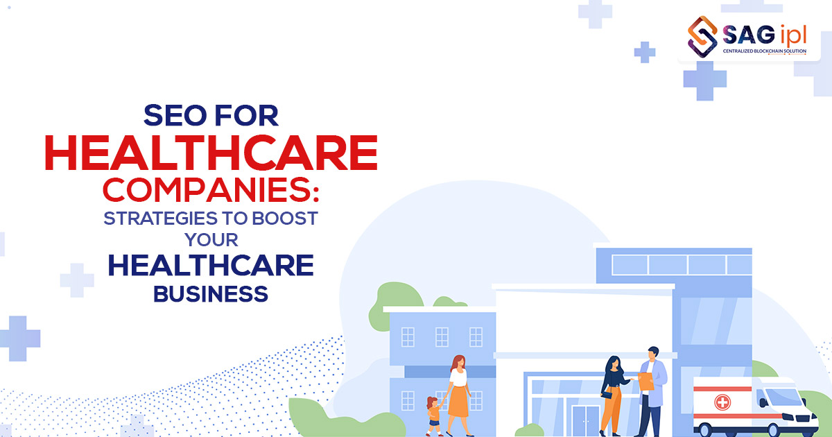 SEO for Healthcare Companies