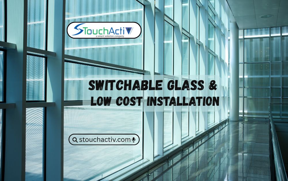 Switchable Glass