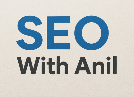 SEO With Anil- Digital marketing strategist in Kannur