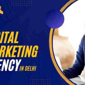 Best Digital Marketing Agency in Delhi​