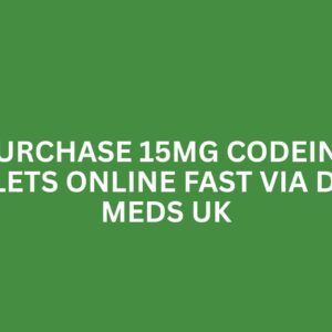 PURCHASE 15MG CODEINE TABLETS ONLINE FAST VIA DAILY MEDS UK